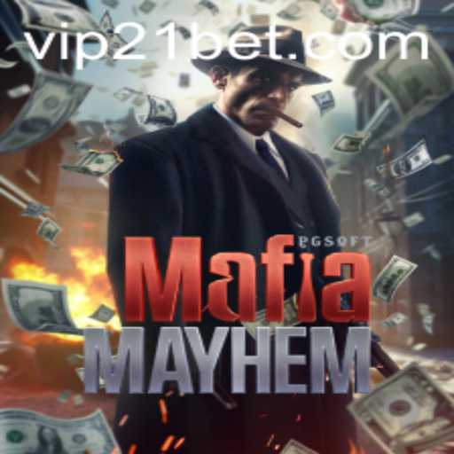 Unravel the Intrigue: Dive into MafiaMayhem with 21bet
